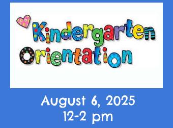 Kindergarten Orientation/ Orientación de Kindergarten